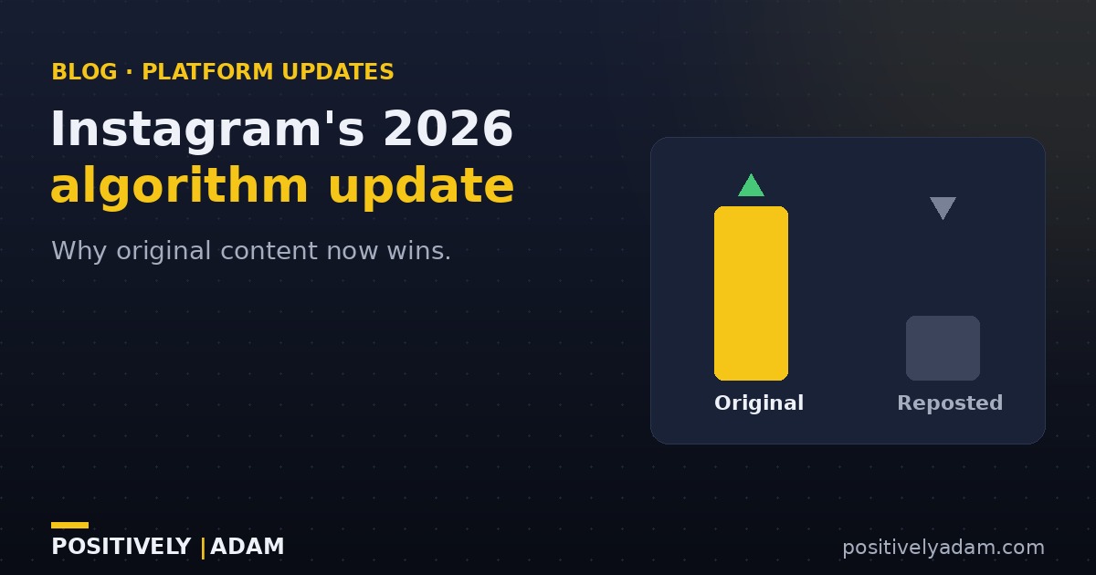 Instagram 2026 Algorithm Original Content Dubai